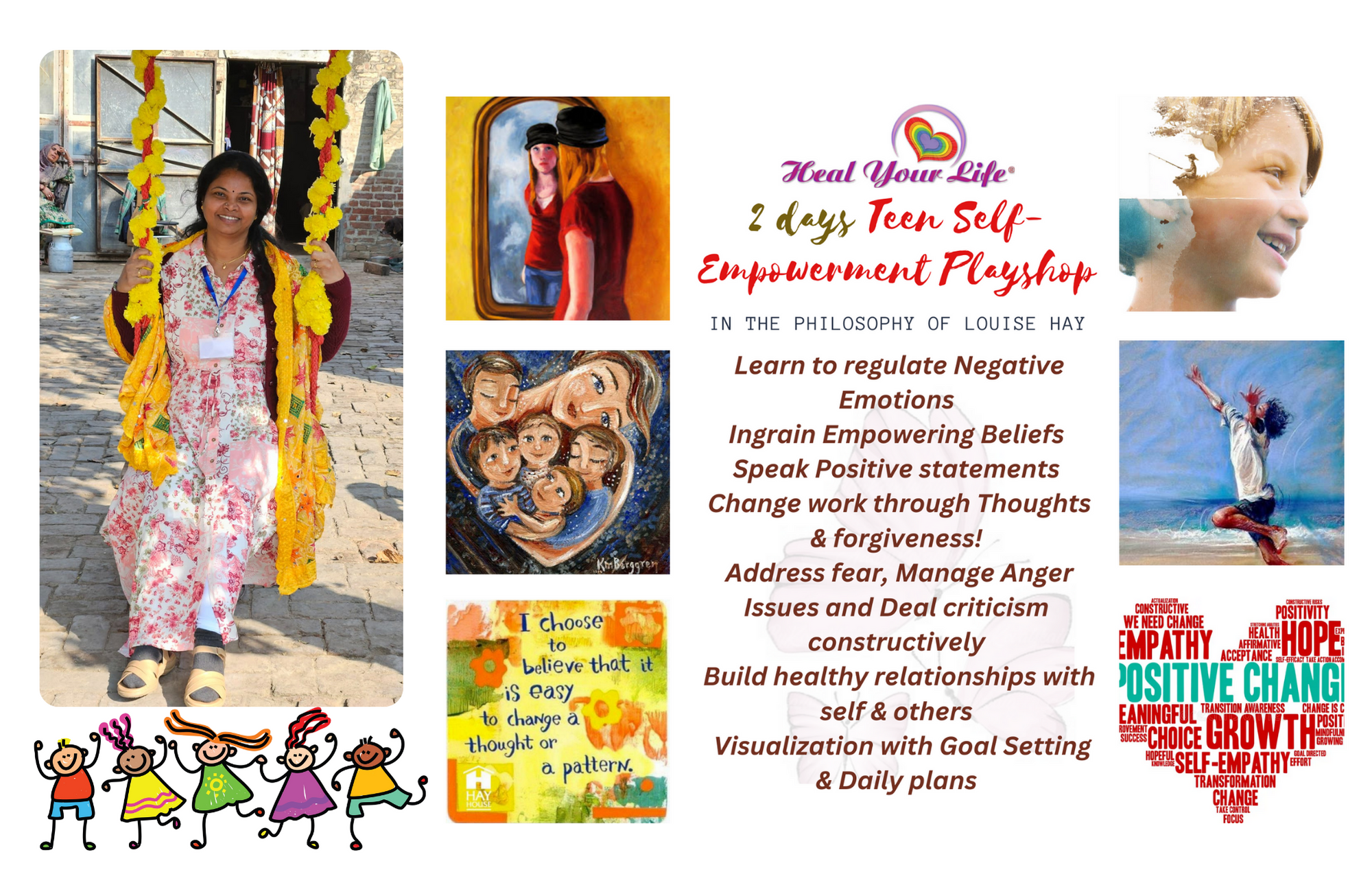 2 Days Teen Self-emPOWERment Playshop (in the philosophy of Louise Hay)